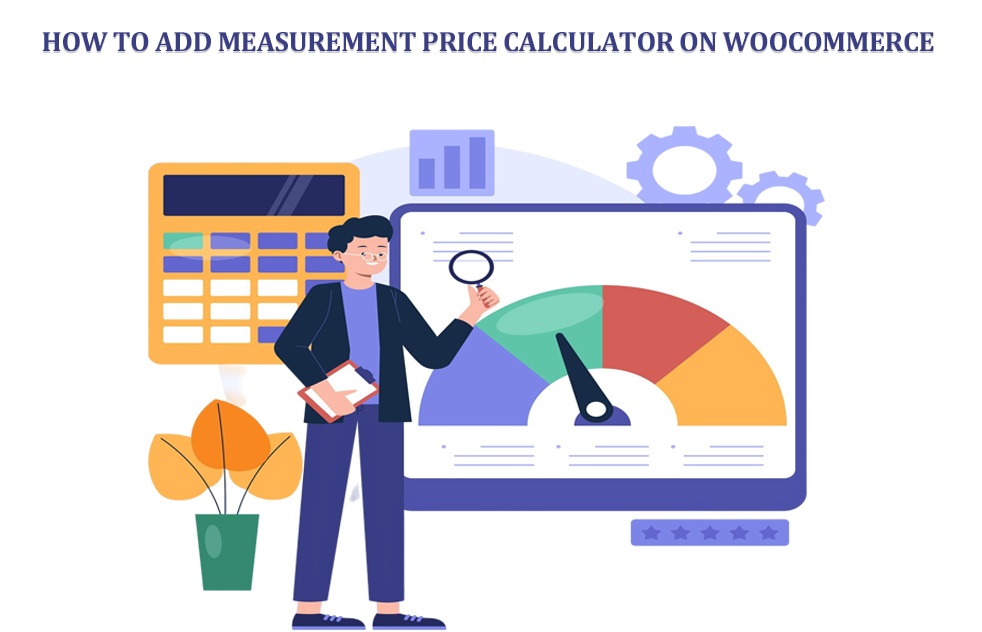 How to add Measurement Price Calculator on WooCommerce