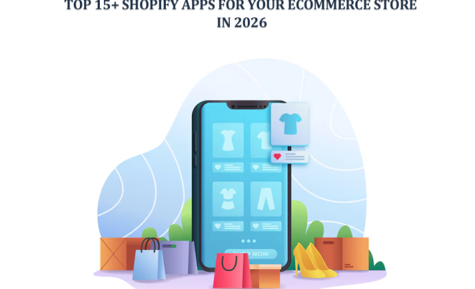 Top 15+ Shopify Apps for Your Ecommerce Store