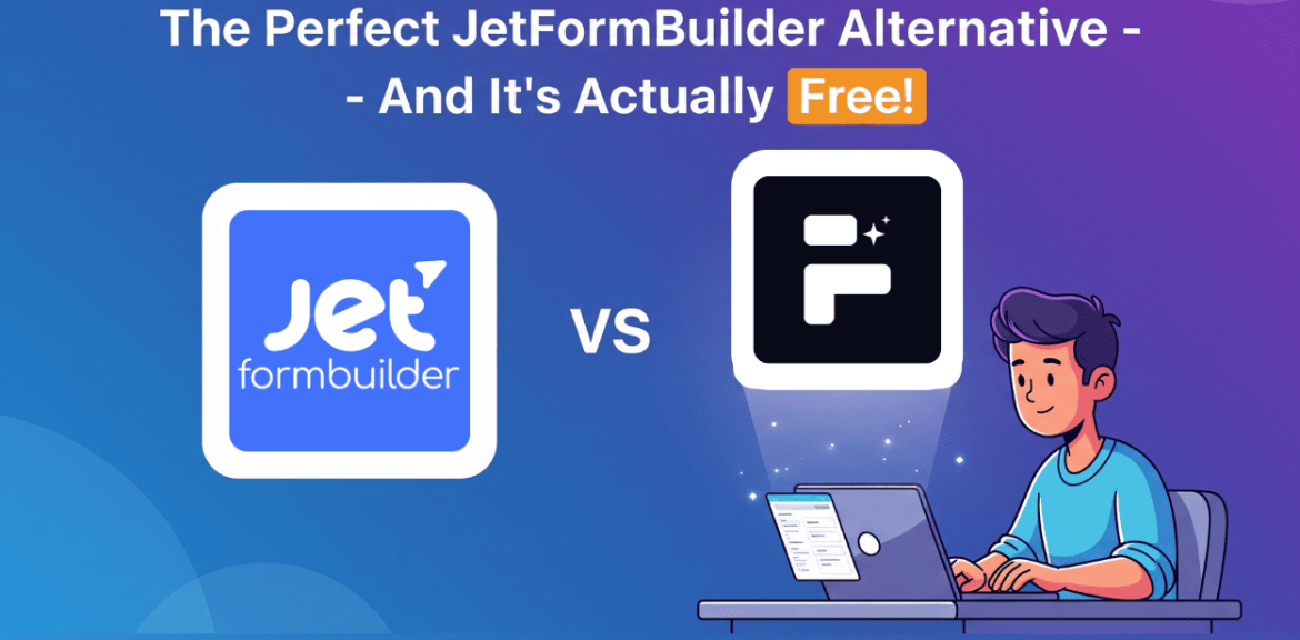 Finally Found the Perfect JetFormBuilder Alternative