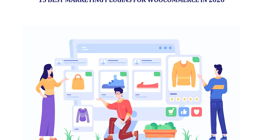 Best Marketing Plugins for WooCommerce
